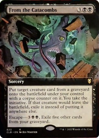 Depuis les Catacombes (Extended Art) [Commander Legends : La Porte de Baldur]