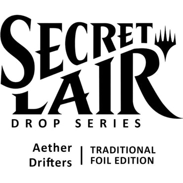 Secret Lair: Drop Series - Aether Drifters (Foil Edition)