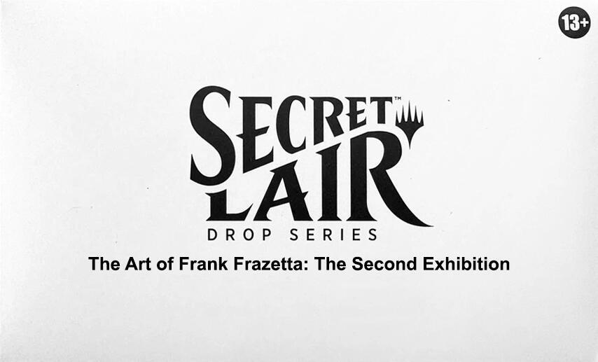 Secret Lair Drop: Summer Superdrop 2025 - The Art of Frank Frazetta (The Second Exhibition - Non-Foil Edition)